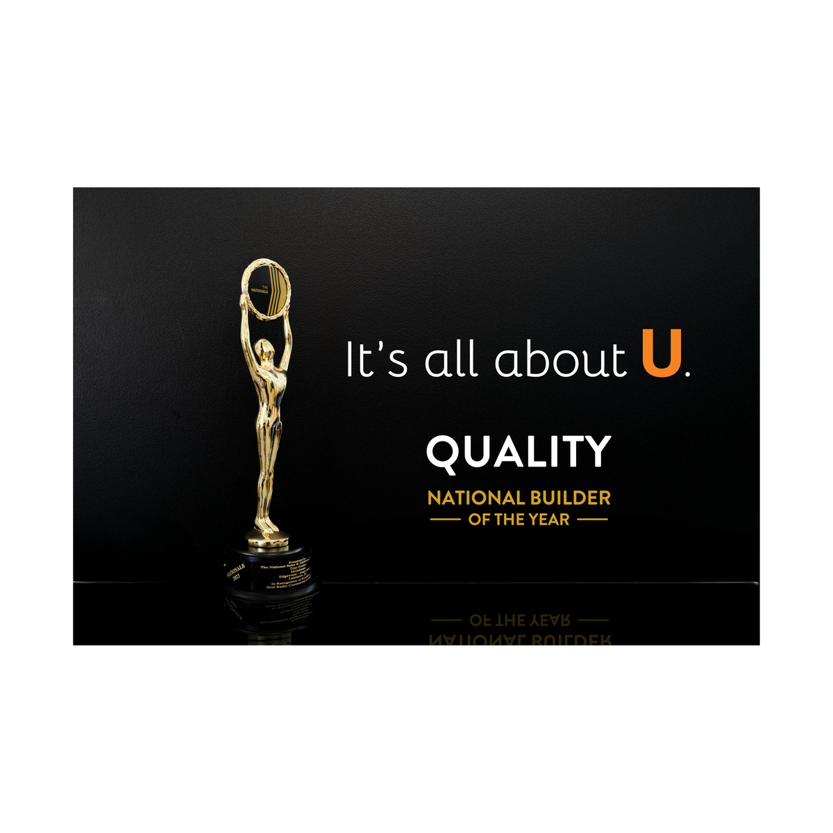 Interior Acrylic Display  "Quality, National Builder of the Year"