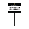 Edgewater – Construction Vehicles Only Sign