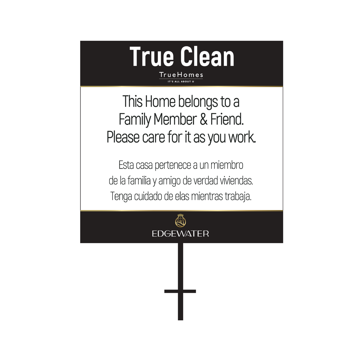 Edgewater True Clean T-Stake Sign