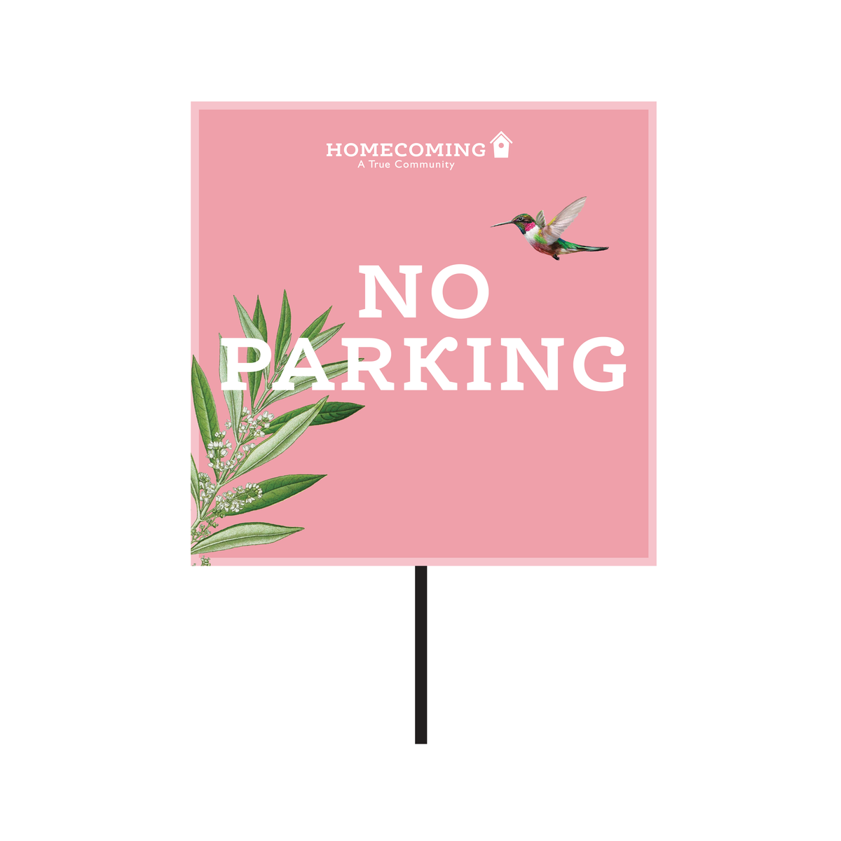 Homecoming – No Parking T-Stake Sign