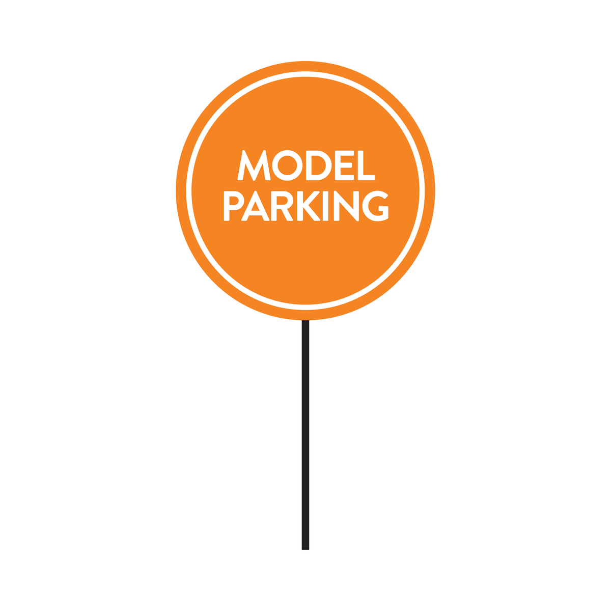 Sales Model Parking Sign
